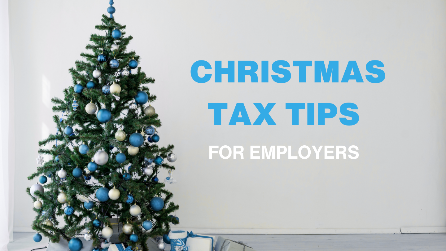 The Christmas Tax Dilemma RBK Advisory